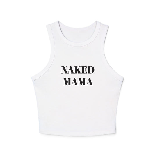 Naked Mama Women's Micro Rib Racer Tank Top